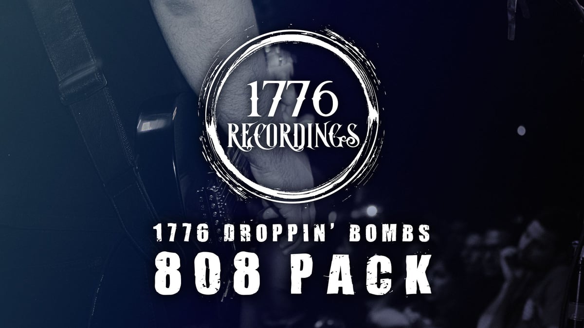 1776 Droppin' Bombs 808 Pack