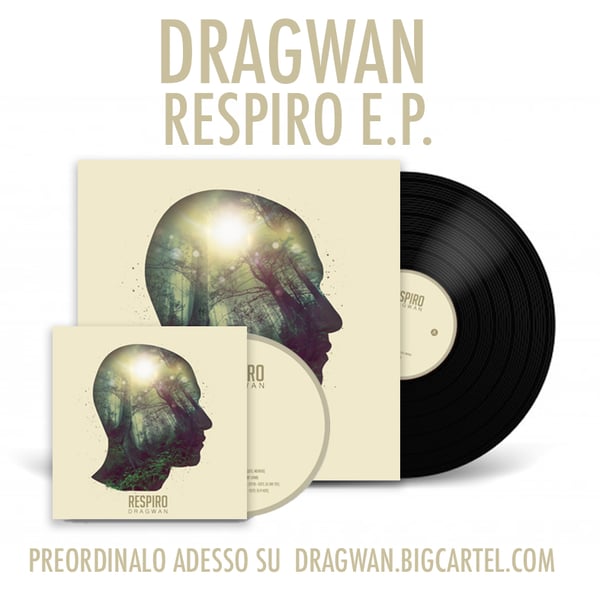 Image of DragWan - Respiro E.P. Vinile + CD