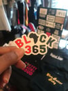 Black 365 Stickers & Magnets