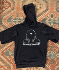 "Where's Pancho" Hoodie