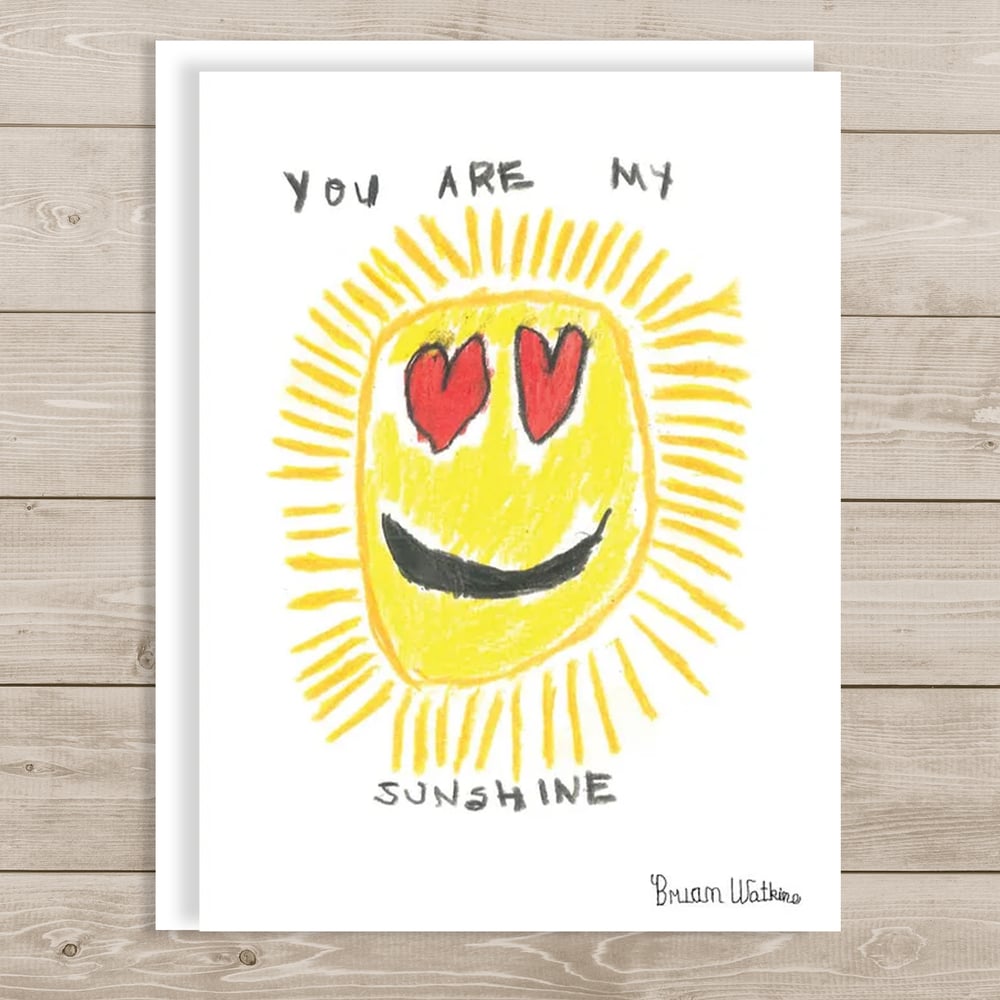 Image of You Are my Sunshine - Thank you