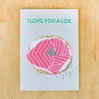 I Love You Lox Greeting Card