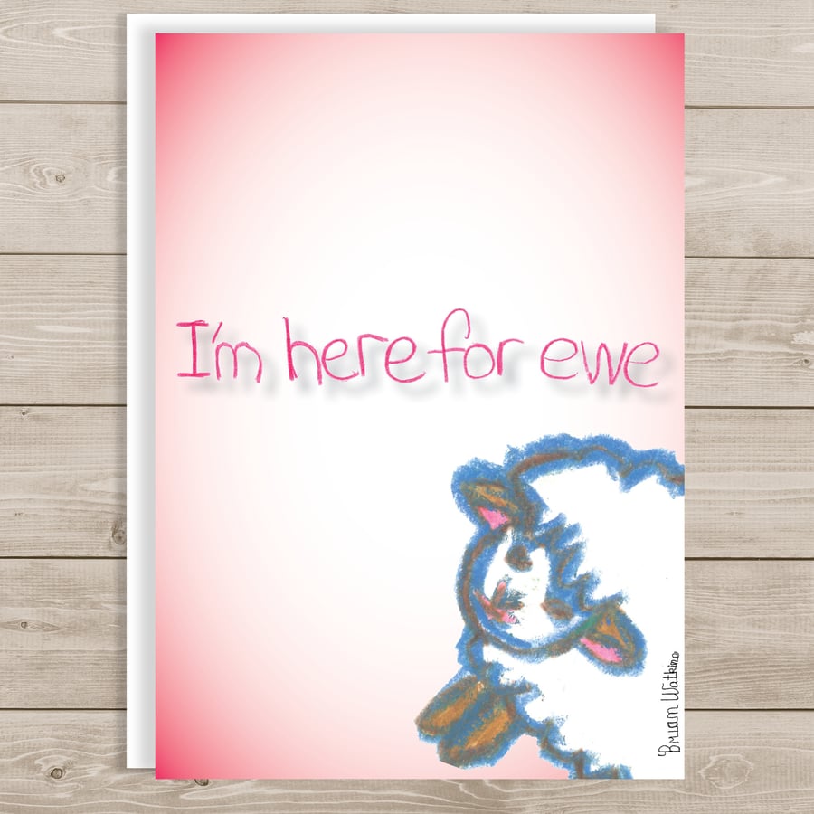 Image of I'm Here for Ewe