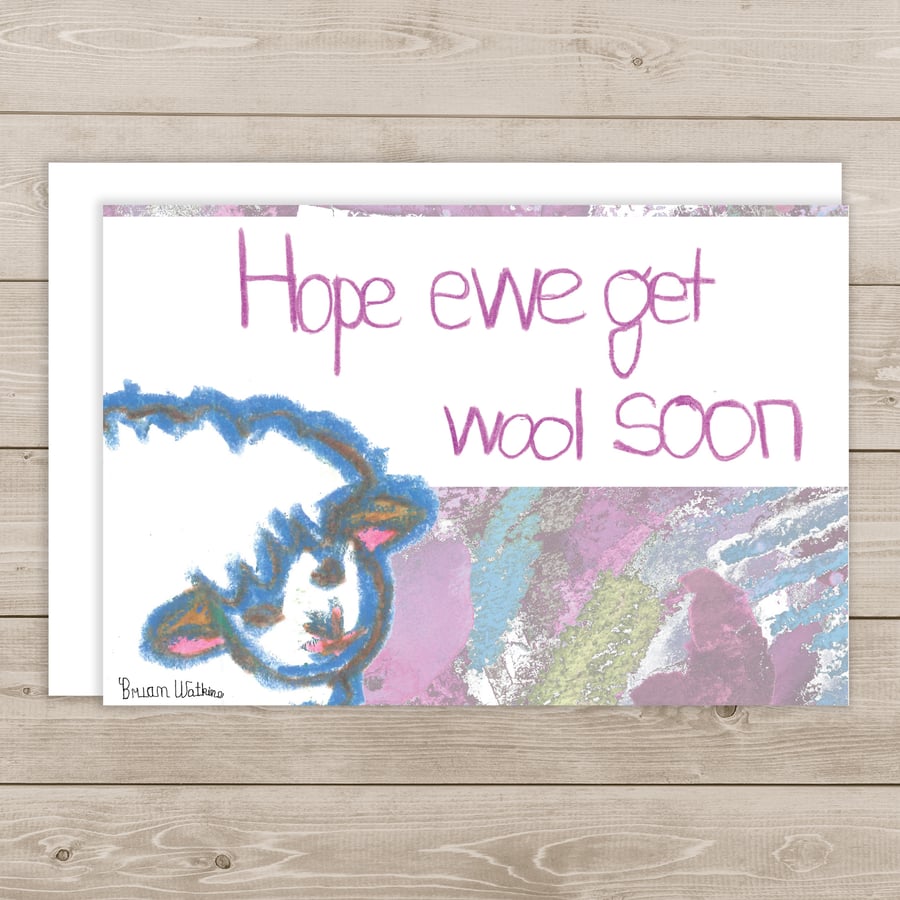 Image of Hope Ewe Get Wool Soon