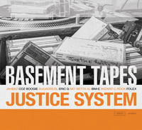 Image 1 of Justice System - Basement Tapes - CD