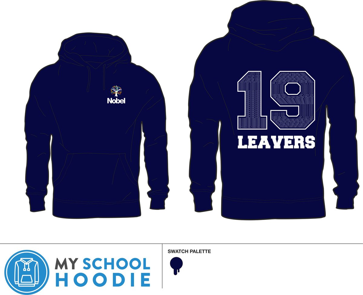 2019 Leavers Hoodie Nobelleavers
