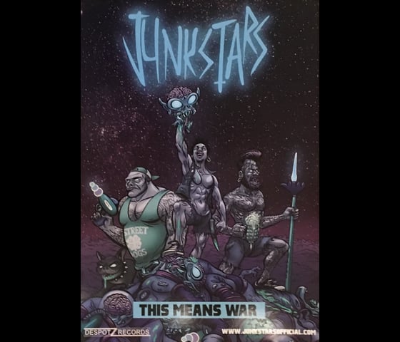 Image of Junkstars - This Means War (Poster)