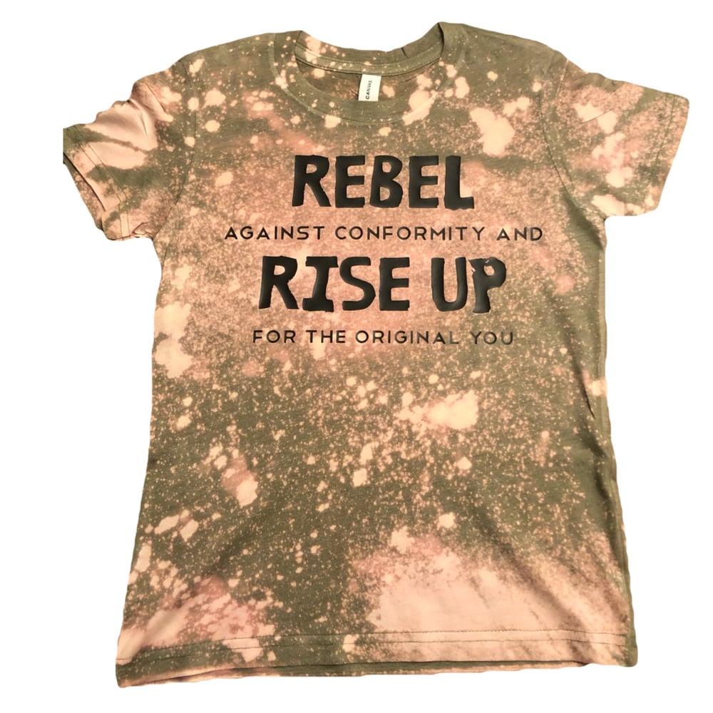 Rebel and Rise Up