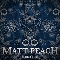Matt Peach - Blue Skies - CD