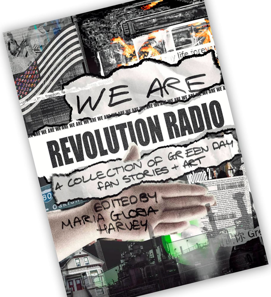 Image of We Are Revolution Radio: A Collection Of Green Day Fan Stories & Art