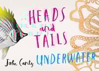 Image 1 of Heads and Tails: Underwater