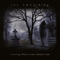 The Awakening - Tales Of Absolution + Obsoletion (CD)