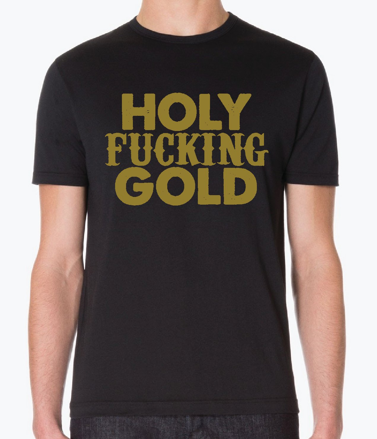 Image of HOLY FUCKING GOLD