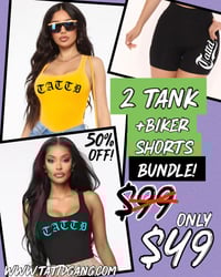 50% off!!! ANY 2 TATTD TANK + BIKER SHORTS BUNDLE!!!
