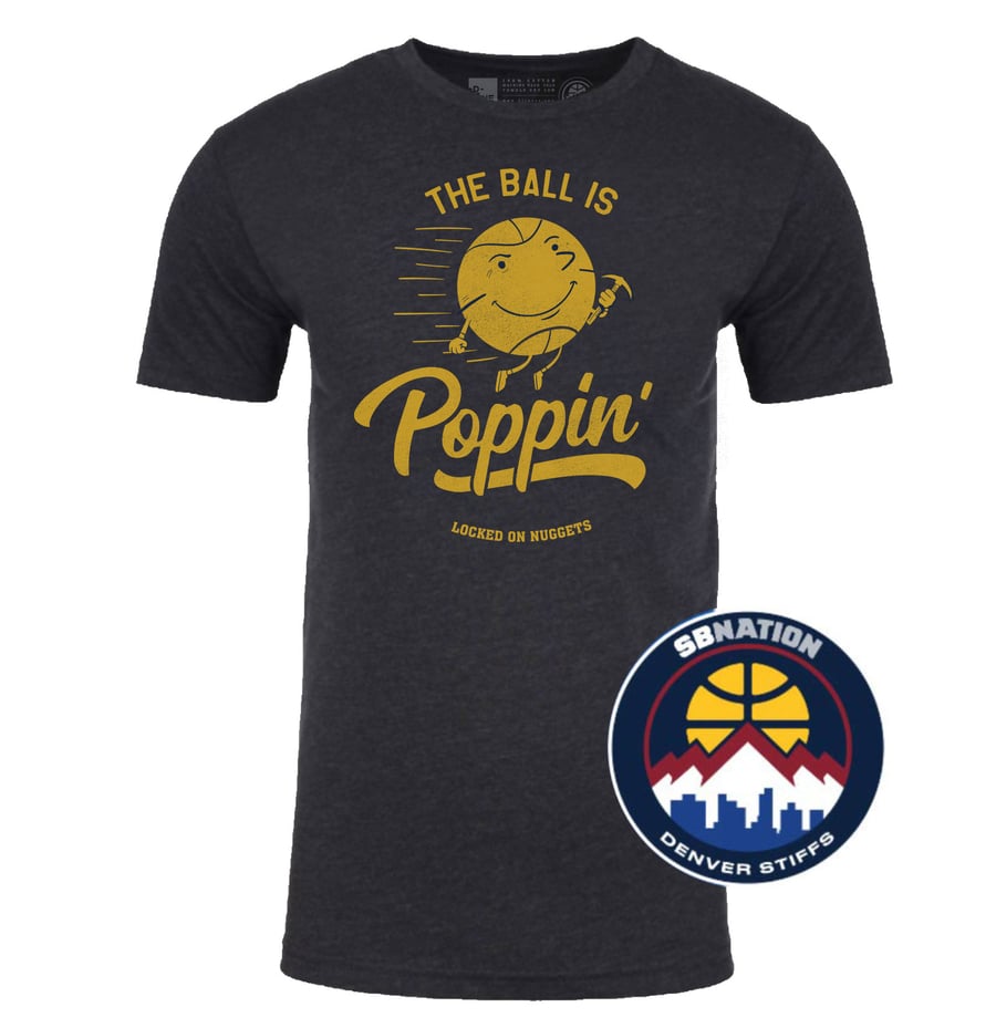 Image of The Ball is Poppin' -  Locked on Nuggets