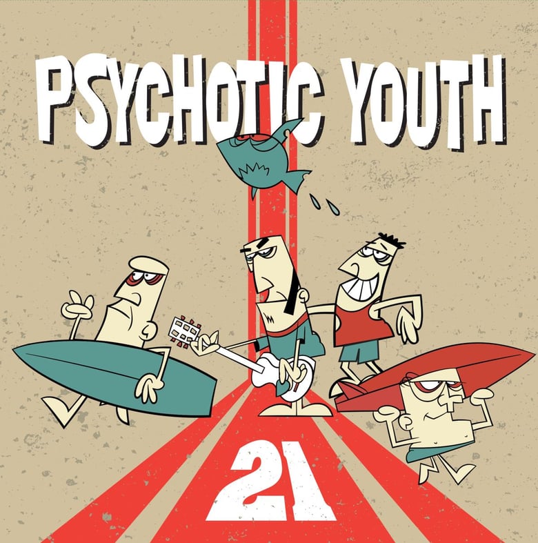 Image of Psychotic Youth - 21 Digiwallet CD