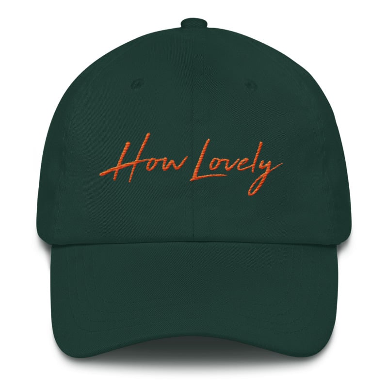 Image of .:. Hurricane Season How Lovely Signature Dad Hat .:.