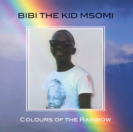 Image of Bibi the Kid Msomi - Colours of the Rainbow Mini-LP (vinyl)