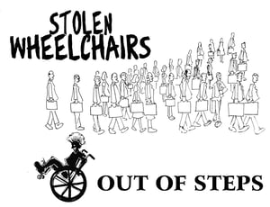 Image of SLNR-026CD Stolen Wheelchairs - Out of Steps CD 