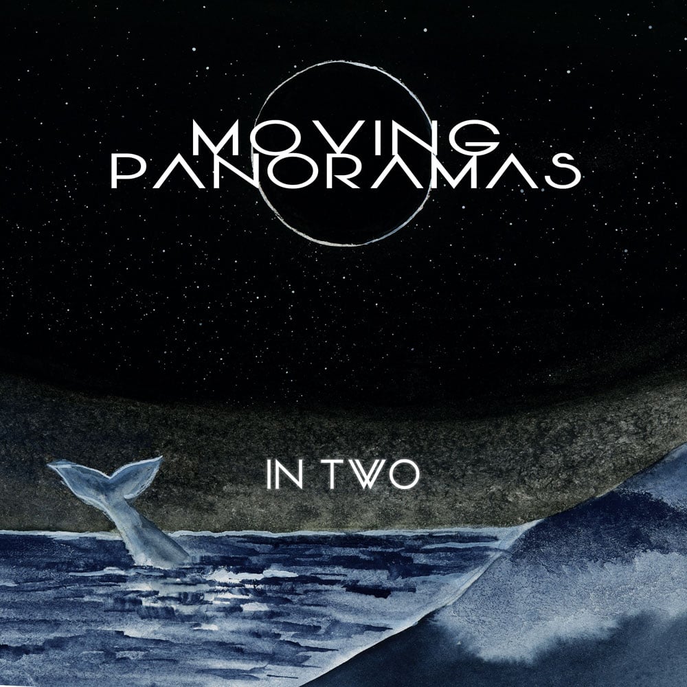 Moving Panoramas - In Two LP + Download Card