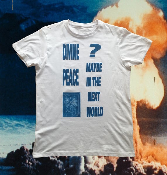 Image of DIVINE PEACE shirt