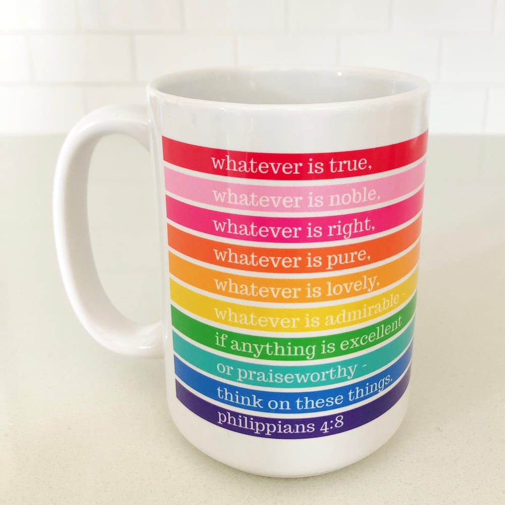 Image of Whatever is... Rainbow Mug
