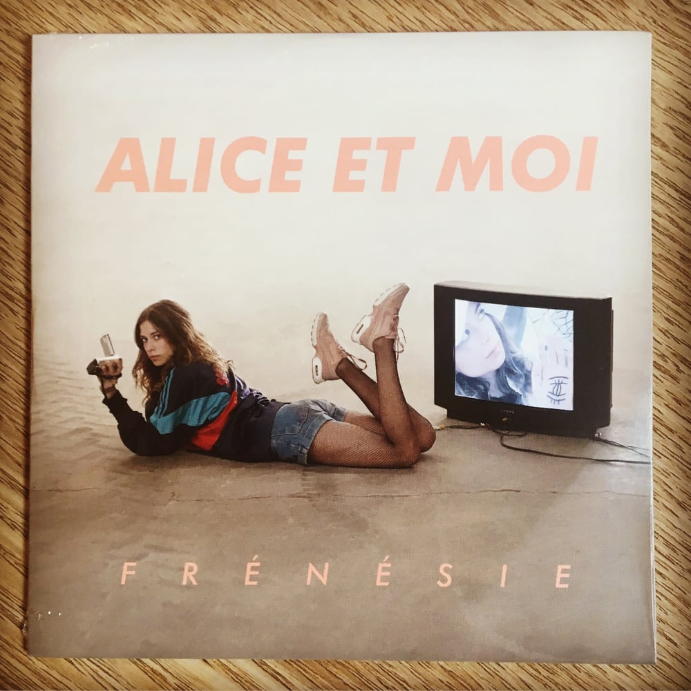 Image of Alice et Moi - Frénésie (Nouvel EP)