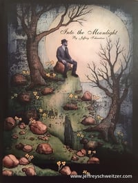 Image 1 of Into the Moonlight / Hardcover signed by the artist