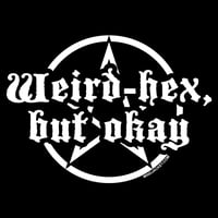 Image 1 of Weird Hex, But Okay shirt