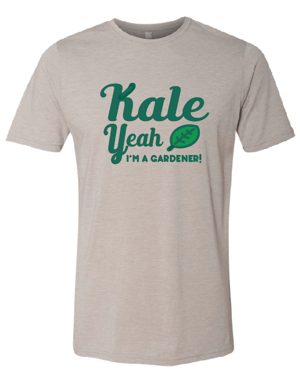 Image of Kale yeah I'm a GARDENER!