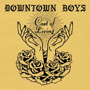 Image of Downtown Boys "Cost Of Living" LP