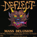 Image of Deflect "Mass Delusion" LP