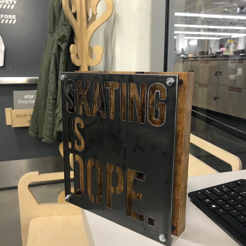 Image of Skating is dope Plaque
