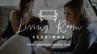 Living Room Sessions Registration - October 2021