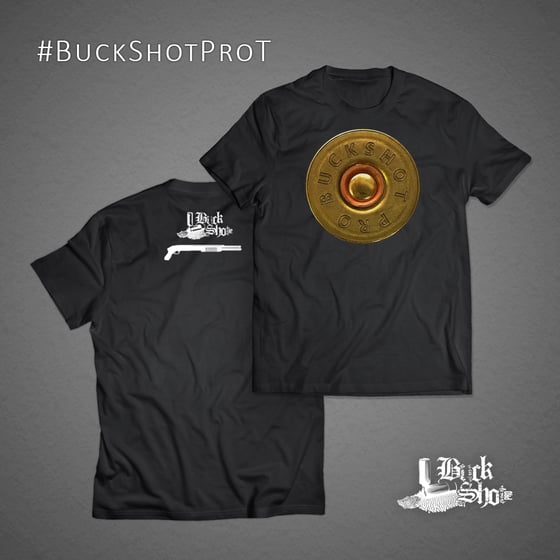 Image of #BuckShotPro T