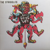 Image of THE STRIGGLES "Low Level Life" 2xLP + DL-Code