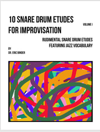 Hard Copy- 10 Snare Drum Etudes for Improvisation