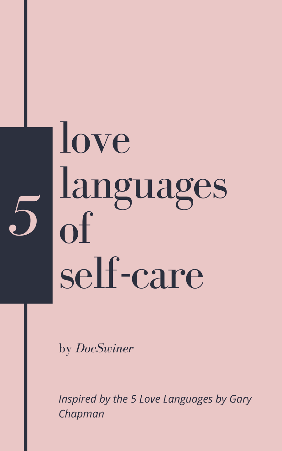Image of  5 Love Languages of Self-Care E-book by DocSwiner