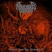 Ravenous Death. Visions from the netherworld