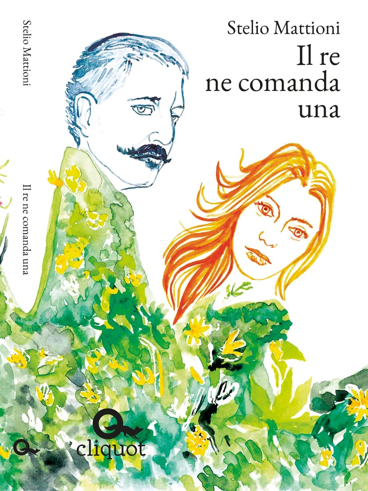 Image of *Il re ne comanda una* di Stelio Mattioni