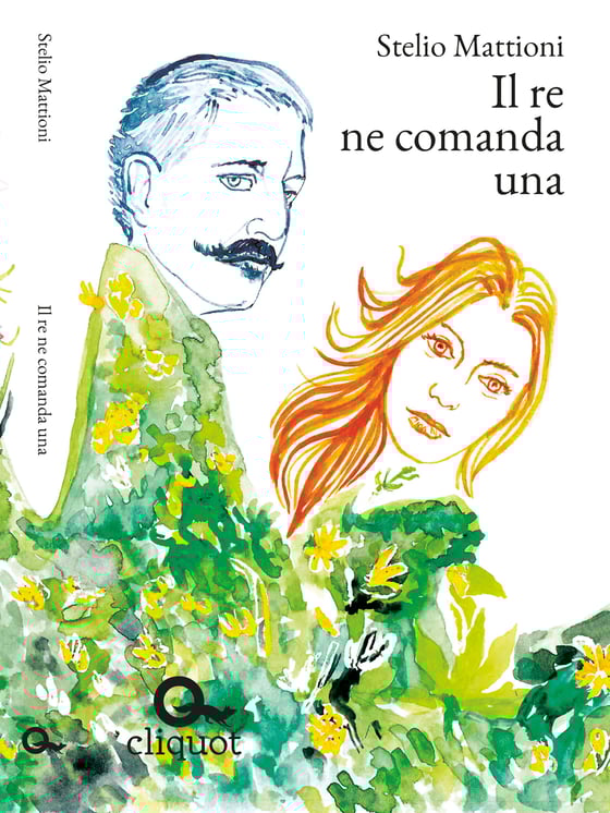 Image of *Il re ne comanda una* di Stelio Mattioni