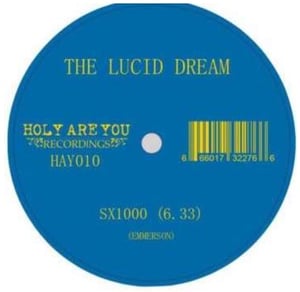 Image of The Lucid Dream - SX1000 (12” single-sided)