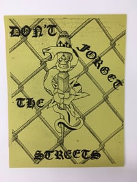 Don’t forget the streets zine