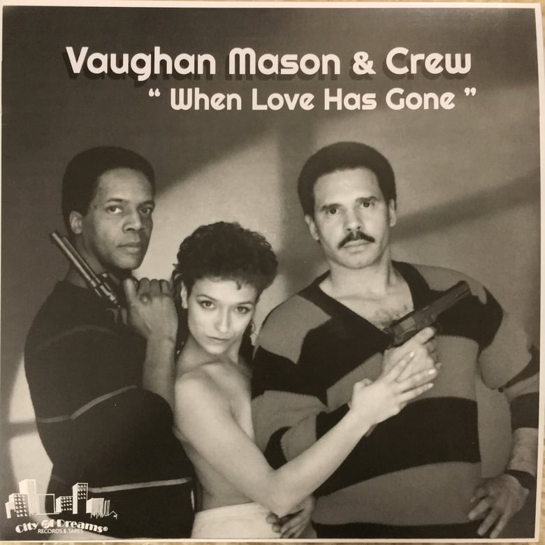 Image of Vaughan Mason & Crew - “When Love Has Gone” EP 