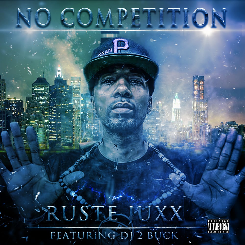 Image of Ruste Juxx - No Competition/Move On It 7" Vinyl