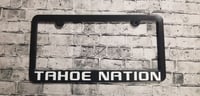 Image 1 of Tahoe Nation License Plate Frame