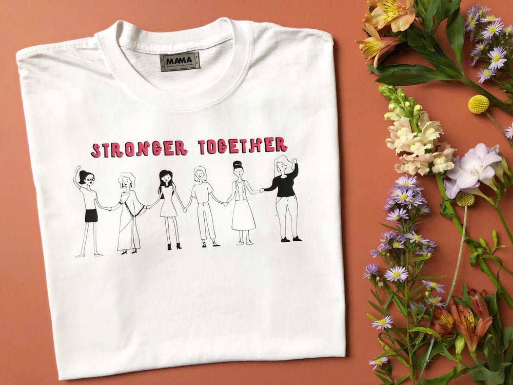 Image of Stronger together tee
