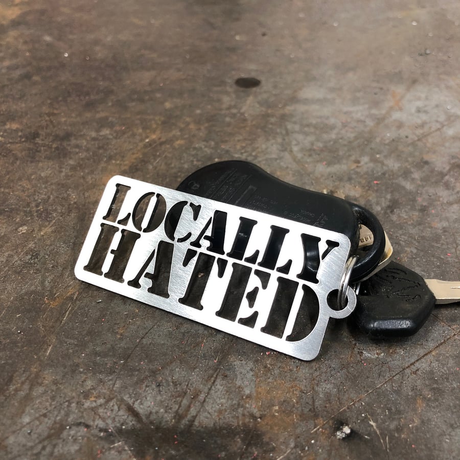 Image of Locally hated key chain 