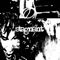 Stagnant “Demo 2019” 