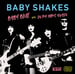 Image of NEW! BABY SHAKES "Baby Blue / In My Arms Again" 7" - 3RD PRESS (2020)